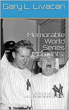 I’m an Author! “Memorable World Series Moments!”